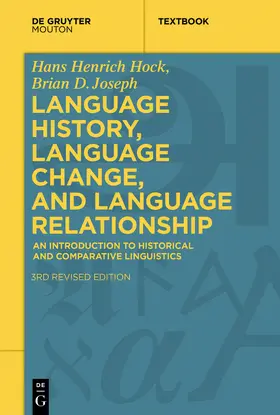 Hock / Joseph | Language History, Language Change, and Language Relationship | Buch | 978-3-11-060969-1 | sack.de