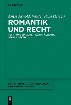 Pape / Arnold |  Romantik und Recht | Buch |  Sack Fachmedien