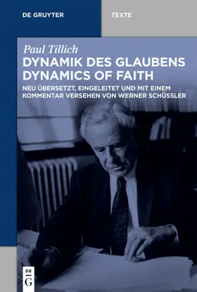Tillich | Dynamik des Glaubens (Dynamics of Faith) | Buch | 978-3-11-060993-6 | sack.de