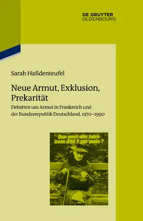 Haßdenteufel |  Neue Armut, Exklusion, Prekarität | Buch |  Sack Fachmedien