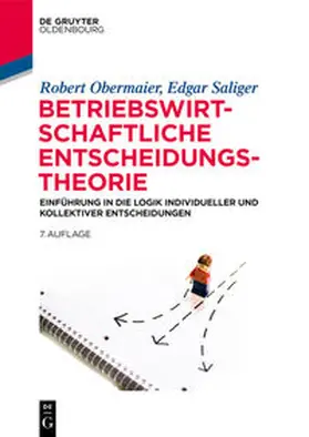 Saliger / Obermaier | Obermaier, R: Betriebswirtschaftliche Entscheidungstheorie | Buch | sack.de