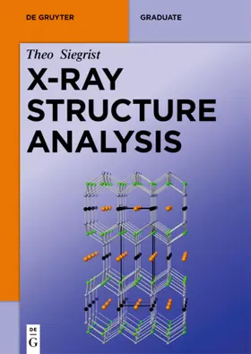 Siegrist |  X-Ray Structure Analysis | Buch |  Sack Fachmedien