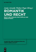 Arnold / Pape |  Romantik und Recht | eBook | Sack Fachmedien