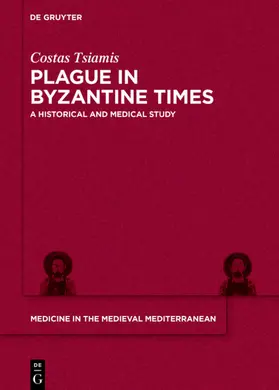 Tsiamis | Plague in Byzantine Times | E-Book | sack.de