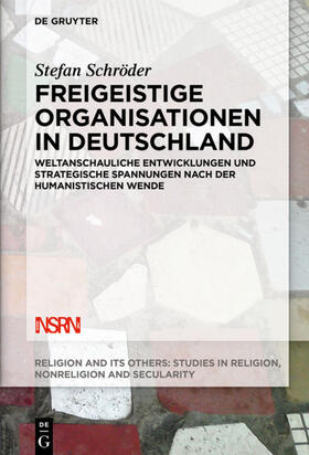 Schröder | Freigeistige Organisationen in Deutschland | Buch | 978-3-11-061148-9 | sack.de