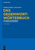 Müller / Ebner |  Das Gegenwort-Wörterbuch | Buch |  Sack Fachmedien