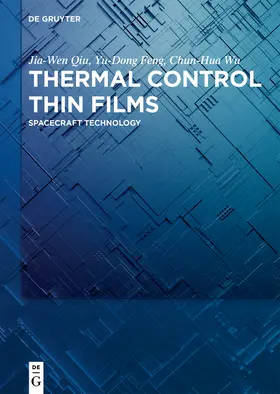 Qiu / Feng / Wu |  Thermal Control Thin Films | Buch |  Sack Fachmedien