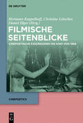 Kappelhoff / Illger / Lötscher |  Filmische Seitenblicke | Buch |  Sack Fachmedien