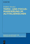 Nicolosi |  Topic- und Focus-Markierung im Altitalienischen | eBook | Sack Fachmedien