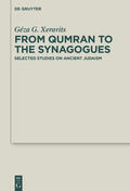 Xeravits |  From Qumran to the Synagogues | eBook | Sack Fachmedien