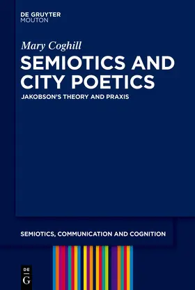 Coghill |  Semiotics and City Poetics | eBook | Sack Fachmedien