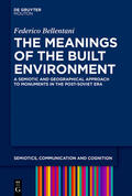 Bellentani |  The Meanings of the Built Environment | eBook | Sack Fachmedien