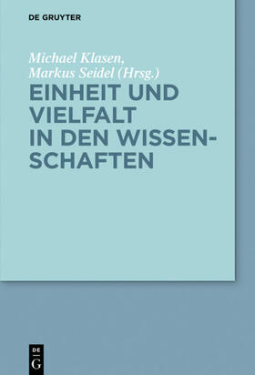 Klasen / Seidel | Einheit und Vielfalt in den Wissenschaften | E-Book | sack.de