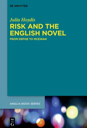 Hoydis |  Risk and the English Novel | Buch |  Sack Fachmedien