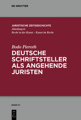 Pieroth | Deutsche Schriftsteller als angehende Juristen | E-Book | sack.de