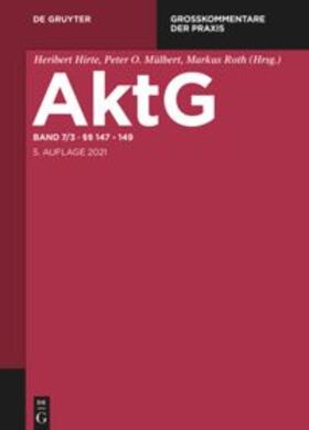 Bezzenberger / Schmolke / Hirte |  AktG  §§ 147-149 | Buch |  Sack Fachmedien