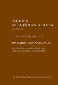 Röckelein |  100 Jahre Germania Sacra | Buch |  Sack Fachmedien