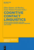 Zenner / Backus / Winter-Froemel |  Cognitive Contact Linguistics | eBook | Sack Fachmedien