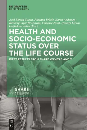 Börsch-Supan / Bristle / Andersen-Ranberg |  Health and socio-economic status over the life course | Buch |  Sack Fachmedien