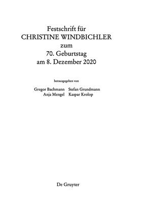 Bachmann / Grundmann / Mengel | Festschrift für Christine Windbichler zum 70. Geburtstag am | Buch | 978-3-11-061725-2 | sack.de