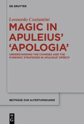 Costantini | Magic in Apuleius’ ›Apologia‹ | E-Book | www.sack.de
