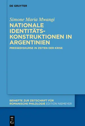 Mwangi |  Nationale Identitätskonstruktionen in Argentinien | Buch |  Sack Fachmedien