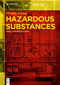 Schupp |  Schupp, T: Hazardous Substances | Buch |  Sack Fachmedien