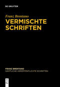 Brentano / Chrudzimski / Binder |  Vermischte Schriften | Buch |  Sack Fachmedien