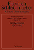 Gerber / Schmidt / Schleiermacher |  Briefwechsel 1813-1816 | Buch |  Sack Fachmedien