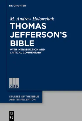 Holowchak | Thomas Jefferson’s Bible | E-Book | sack.de