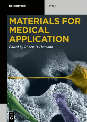 Heimann |  Materials for Medical Application | Buch |  Sack Fachmedien