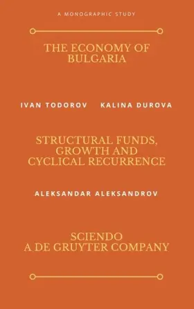 Todorov / Aleksandrov / Durova | The Economy of Bulgaria | Buch | 978-3-11-061920-1 | sack.de