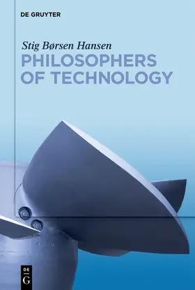 Hansen | Philosophers of Technology | Buch | 978-3-11-061947-8 | sack.de