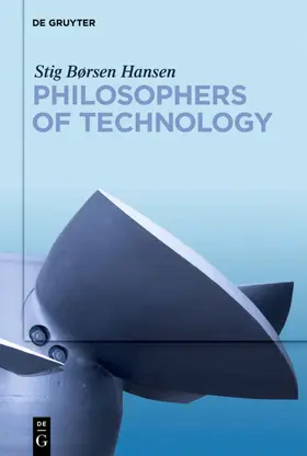 Hansen | Philosophers of Technology | E-Book | sack.de