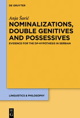 Šaric / Šaric / Saric |  Nominalizations, Double Genitives and Possessives | eBook | Sack Fachmedien