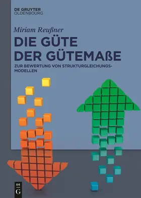 Reußner |  Die Güte der Gütemaße | Buch |  Sack Fachmedien