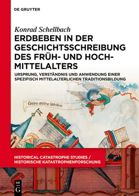 Schellbach | Erdbeben in der Geschichtsschreibung des Früh- und Hochmittelalters | E-Book | www.sack.de