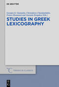 Giannakis / Charalambakis / Montanari |  Studies in Greek Lexicography | eBook | Sack Fachmedien