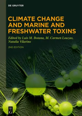 Botana / Louzao / Vilarino |  Climate Change and Marine and Freshwater Toxins | Buch |  Sack Fachmedien