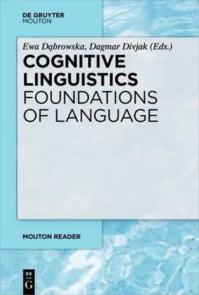 Dabrowska / Dabrowska / Divjak |  Cognitive Linguistics - Foundations of Language | eBook | Sack Fachmedien