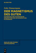 Timmermann |  Der Magnetismus des Guten | eBook | Sack Fachmedien