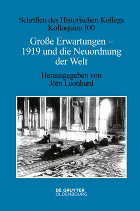 Leonhard |  Große Erwartungen - 1919 und die Neuordnung der Welt | Buch |  Sack Fachmedien