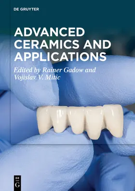 Gadow / Mitic |  Advanced Ceramics and Applications | Buch |  Sack Fachmedien