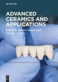 Gadow / Mitic |  Advanced Ceramics and Applications | Buch |  Sack Fachmedien