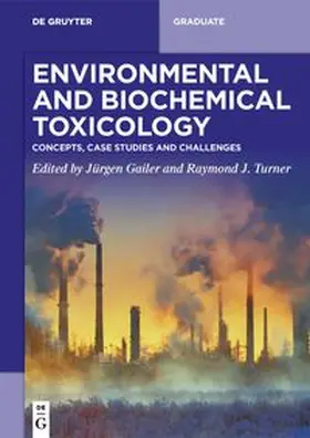 Gailer / Turner | Environmental and Biochemical Toxicology | E-Book | www.sack.de