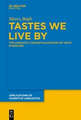 Bagli |  Tastes We Live By | eBook | Sack Fachmedien