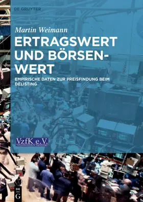 Weimann | Ertragswert und Börsenwert | Buch | 978-3-11-062705-3 | sack.de