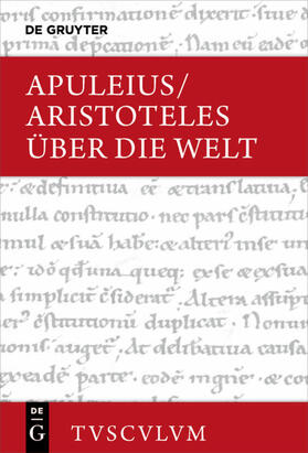 Aristoteles / Apuleius / Brodersen | Aristoteles: Über die Welt | Buch | 978-3-11-062768-8 | sack.de