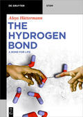 Hüttermann |  The Hydrogen Bond | Buch |  Sack Fachmedien