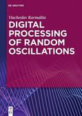 Karmalita |  Digital Processing of Random Oscillations | eBook | Sack Fachmedien